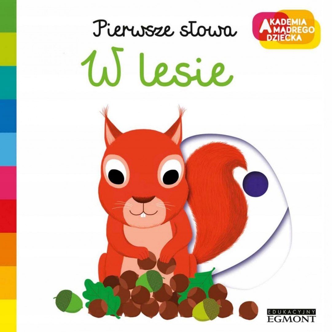 

W Lesie Akademia Mądrego Dziecka Pierwsze Słowa