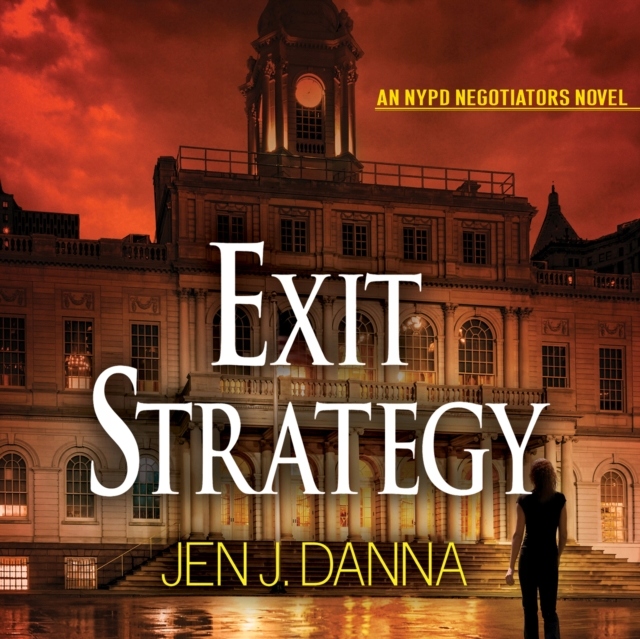 Exit Strategy - Danna, Jen J. AUDIOBOOK