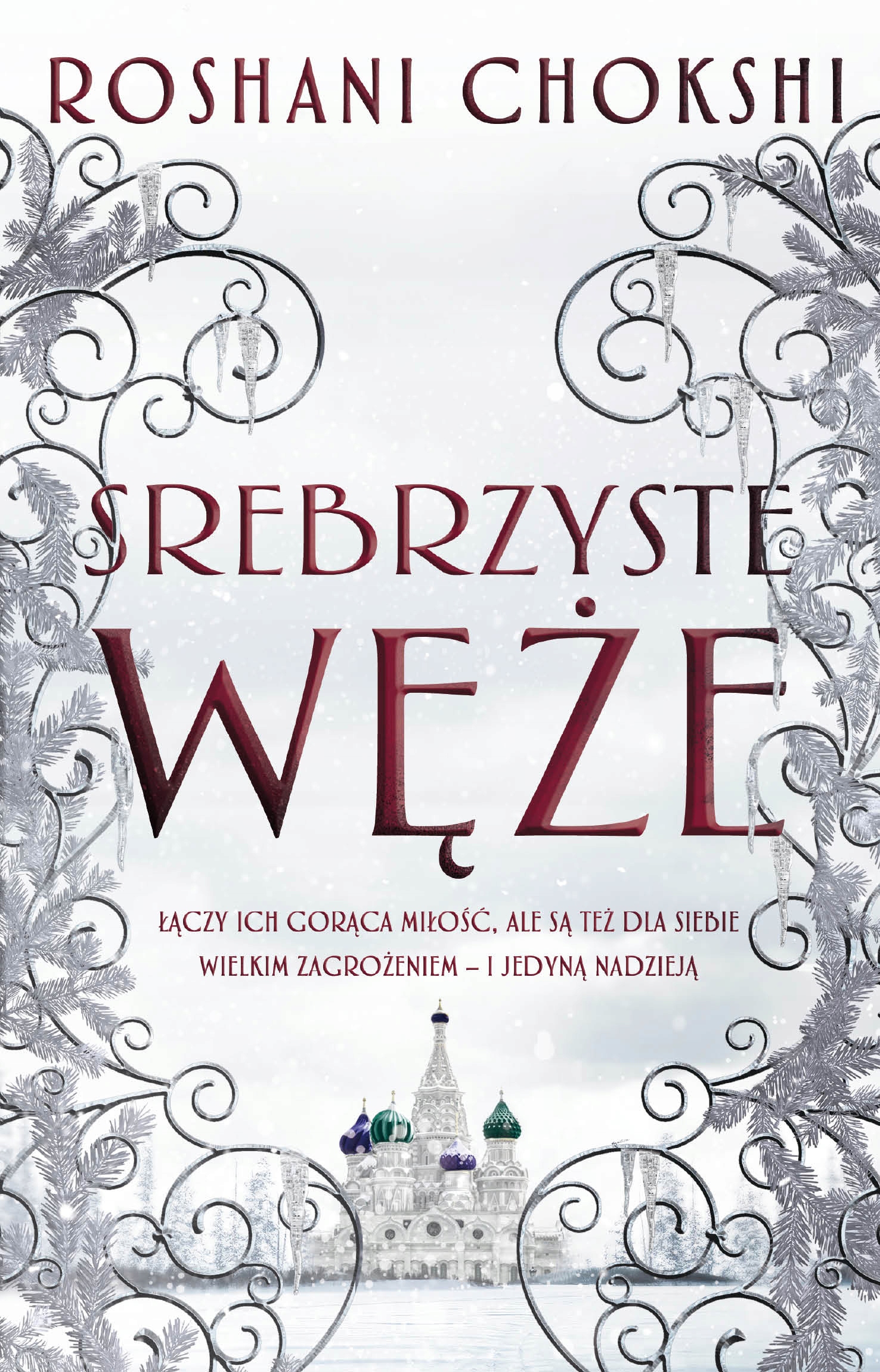 

Srebrzyste Węże Roshani Chokshi (tom 2) Nowość!
