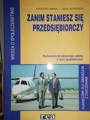 Zanim staniesz się przedsiębiorczy - Mikna