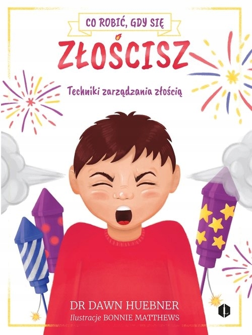 

Co robić, gdy się złościsz.