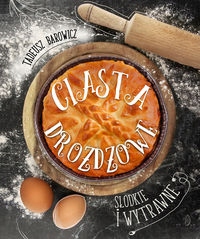 Ciasto drożdżowe