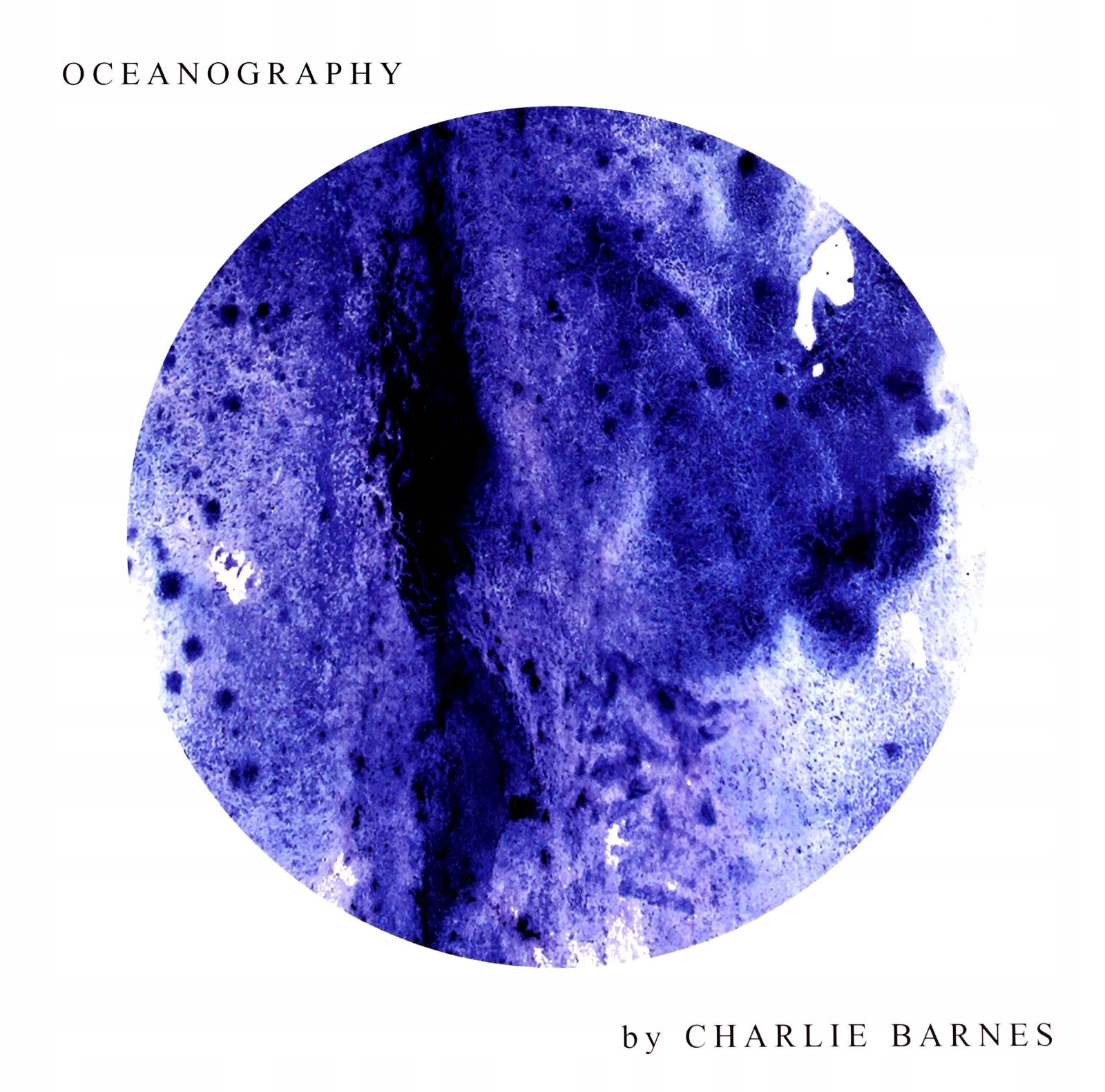 Charlie Barnes: Oceanography (winyl)+(cd)
