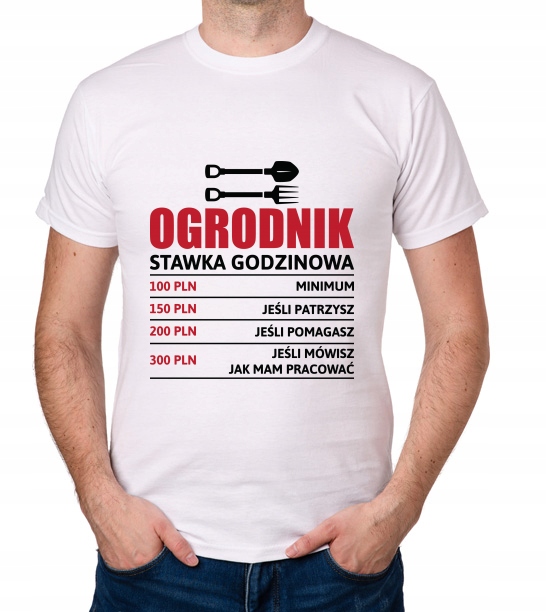 

koszulka Ogrodnik stawka godzinowa prezent