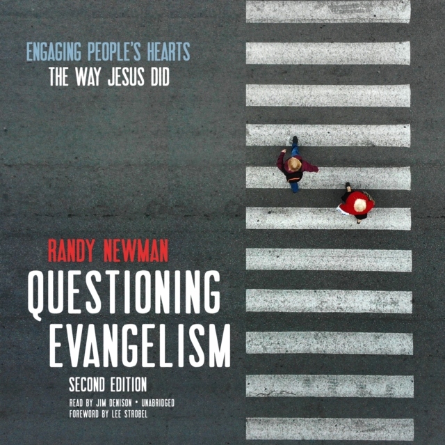 Questioning Evangelism, Second Edition (2020)