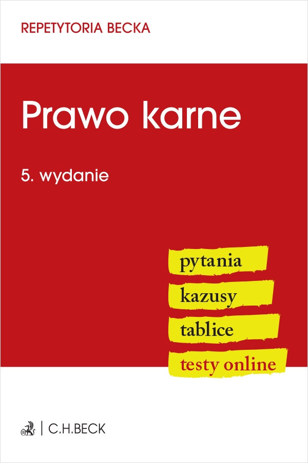 Prawo karne. Pytania. Kazusy. Tablice. Testy w.5