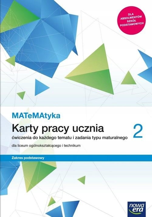 MATeMAtyka 2 Lo Karty pracy ucznia Zakres podstawo