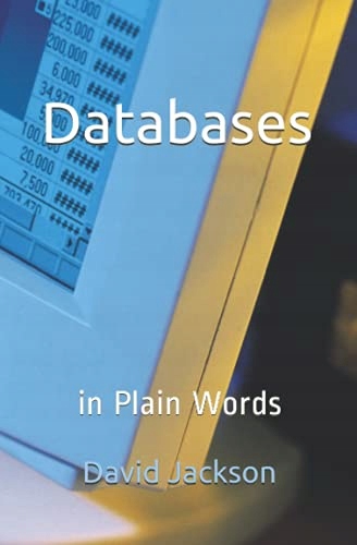 Jackson, Mr David Databases: in Plain Words