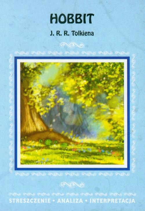 HOBBIT J. R. R. TOLKIENA. STRESZCZENIE, A.. EBOOK