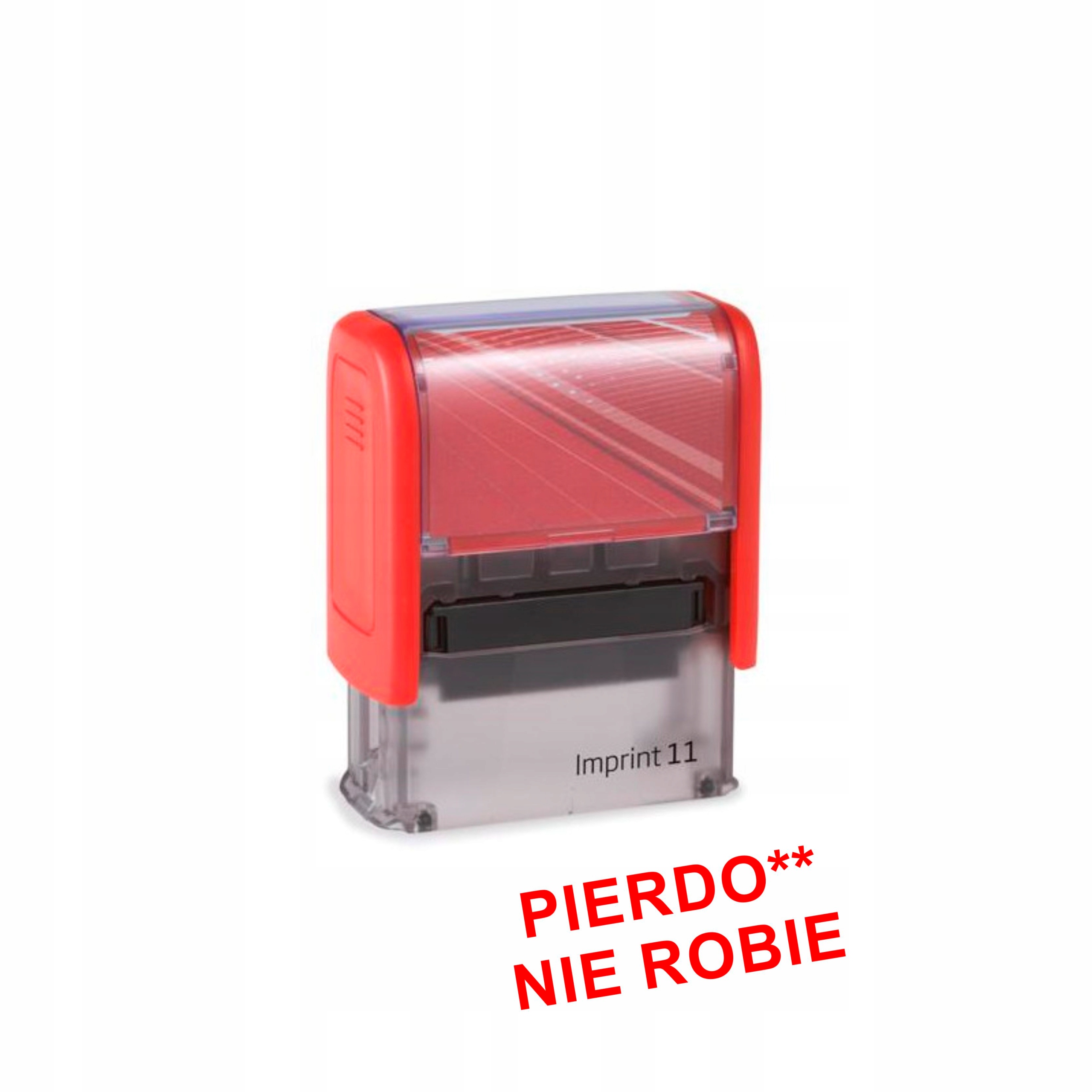 

Pieczątka Pierdo** Nie Robie urodziny