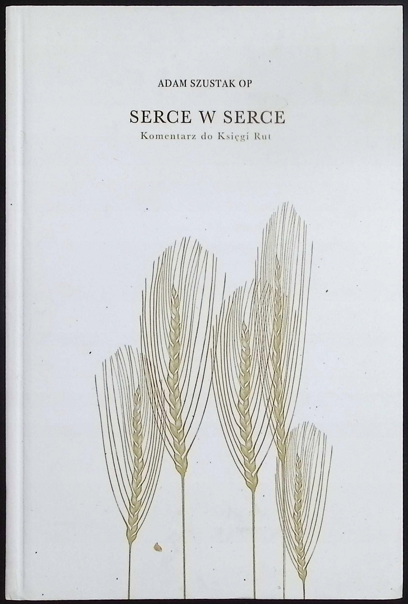 Serce w serce Adam Szustak