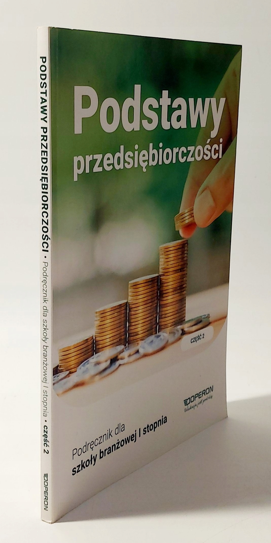 Podstawy przedsiębiorczości dla szkoły branżowej część 2 Operon ISBN 9788378792468