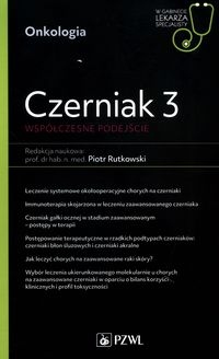Czerniak 3 Współczesne Podejście