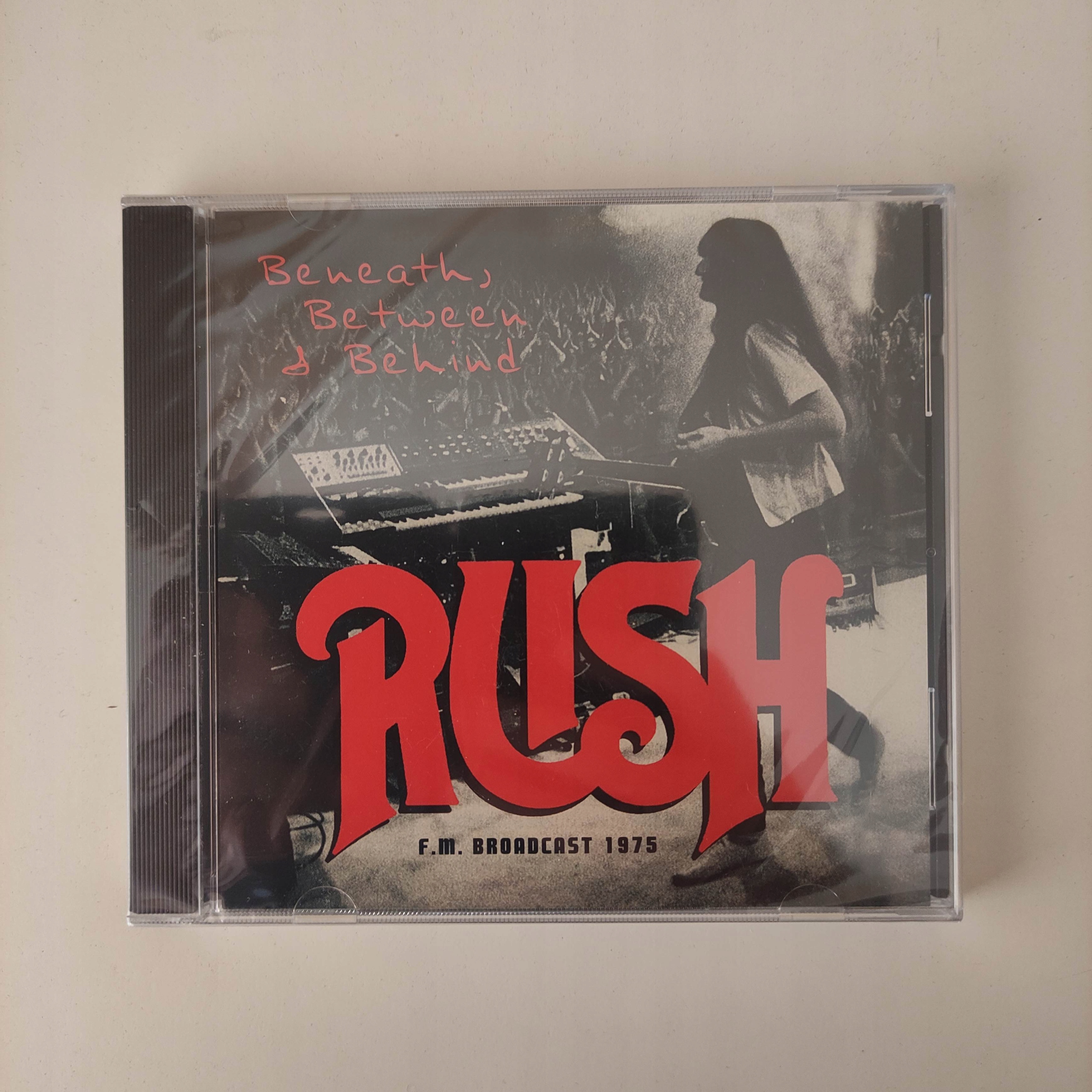 Rush Beneath Between And Behind Broadcast 1975 CD