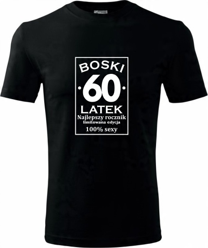 

Fajne Prezenty Na 60 Urodziny Koszulki Z Nadrukiem