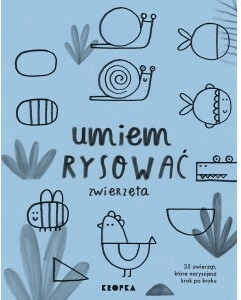Umiem rysować zwierzęta. Monika Świda