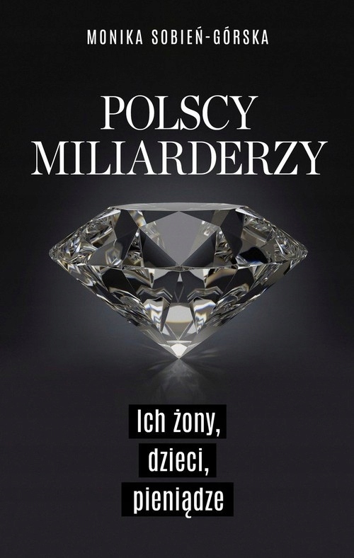 

Polscy miliarderzy