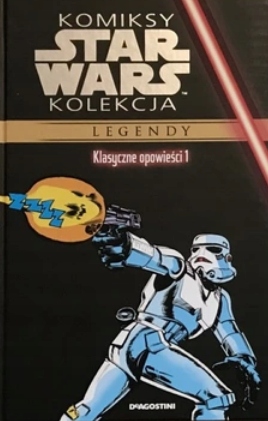 Komiksy Star Wars Kolekcja Legendy Klasyczne opowieści Tom 1