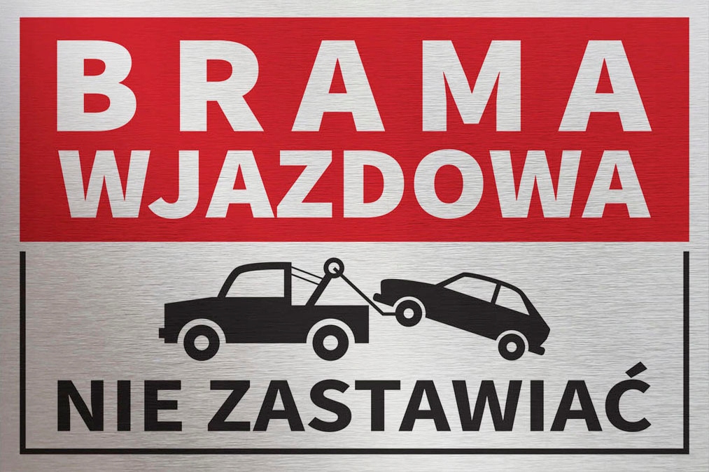 

Tabliczka Brama Wjazdowa Nie Zastawiać 30x20 cm__