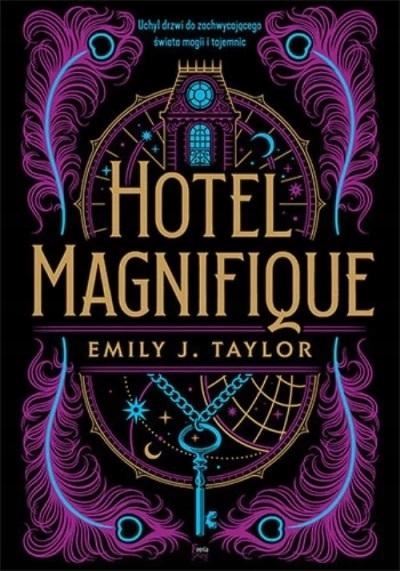 

Hotel Magnifique Emily Taylor J.