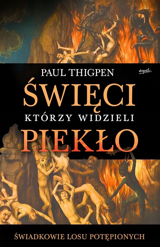 ŚWIĘCI KTÓRZY WIDZIELI PIEKŁO