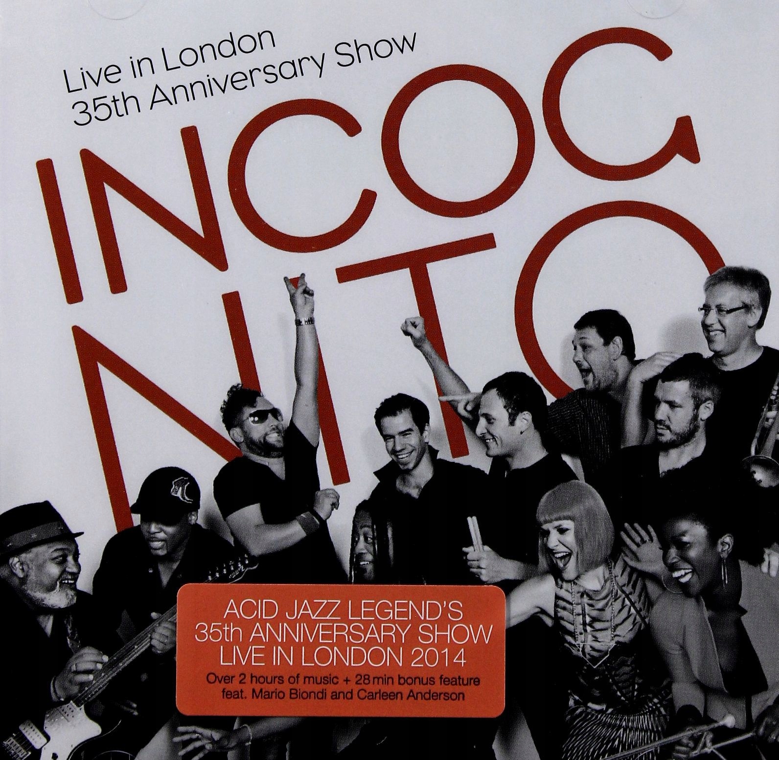 

Incognito: Live In London 35TH Anniversary Show