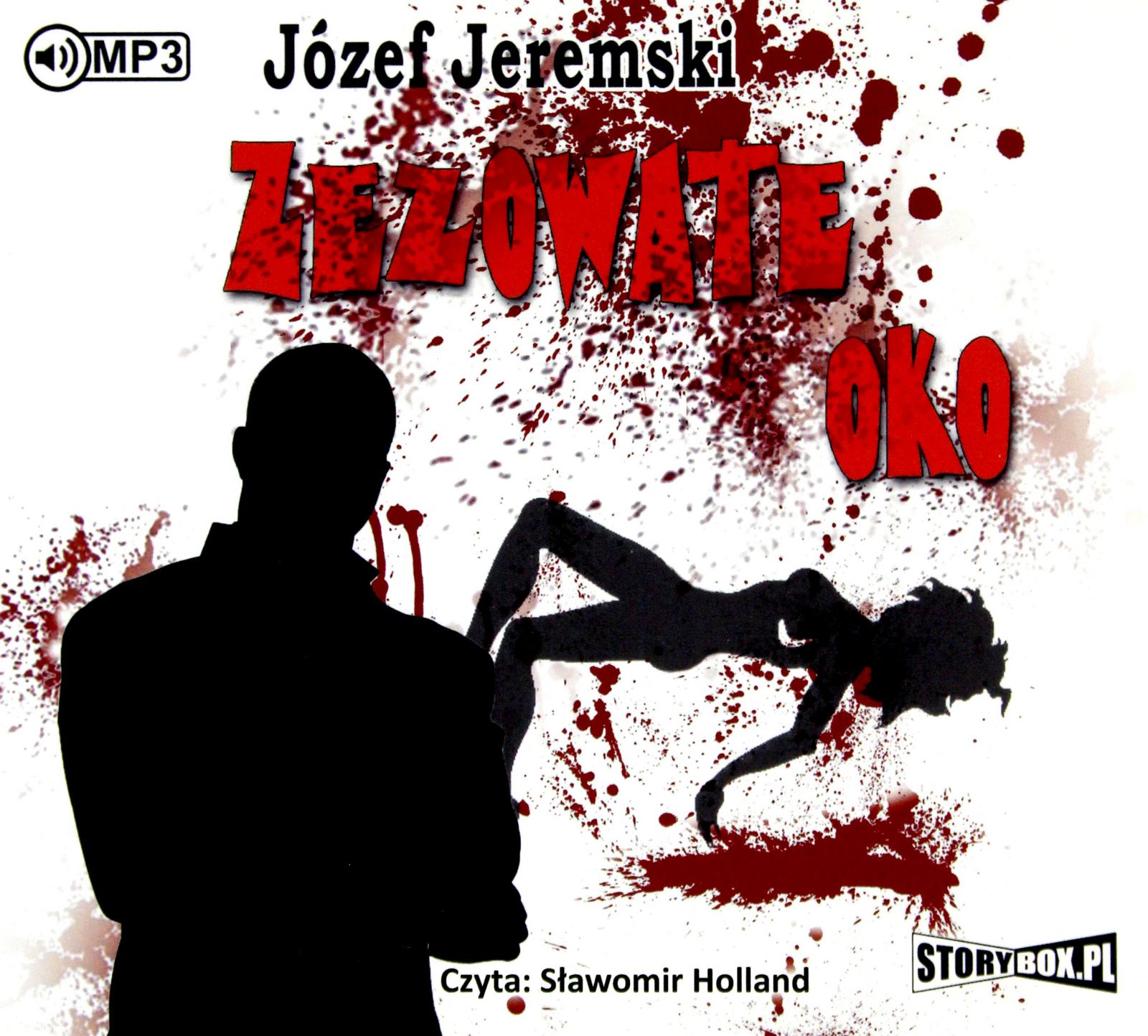 ZEZOWATE OKO - JÓZEF JEREMSKI [AUDIOBOOK]
