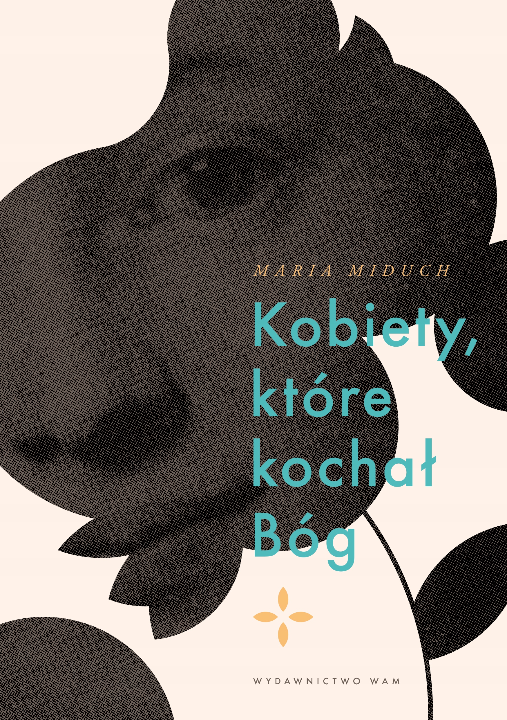 

Kobiety, które kochał Bóg
