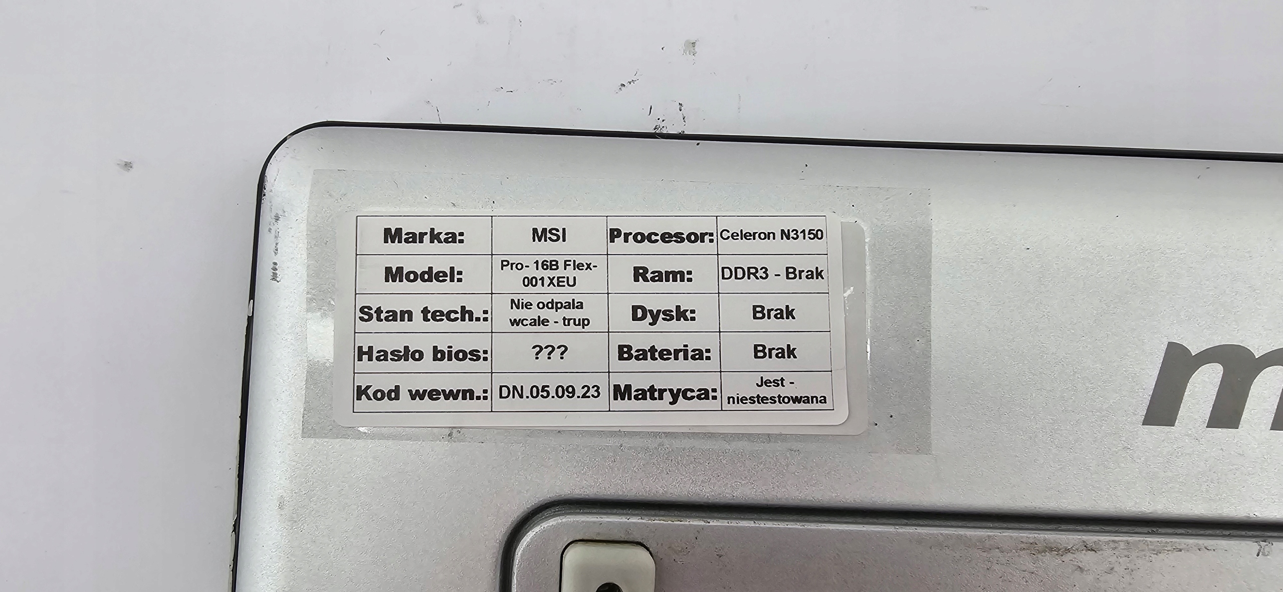 Komputer PC Pro MSI 16B Flex-001XEU Intel Celeron DDR3 BRAKI DAWCA CZEŚCI Typ pamięci RAM DDR3L