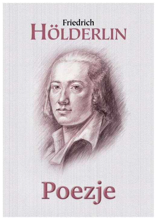 Poezje Friedrich Holderlin