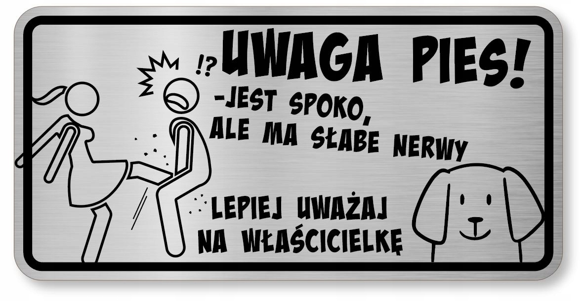 

Uwaga Pies śmieszna tabliczka