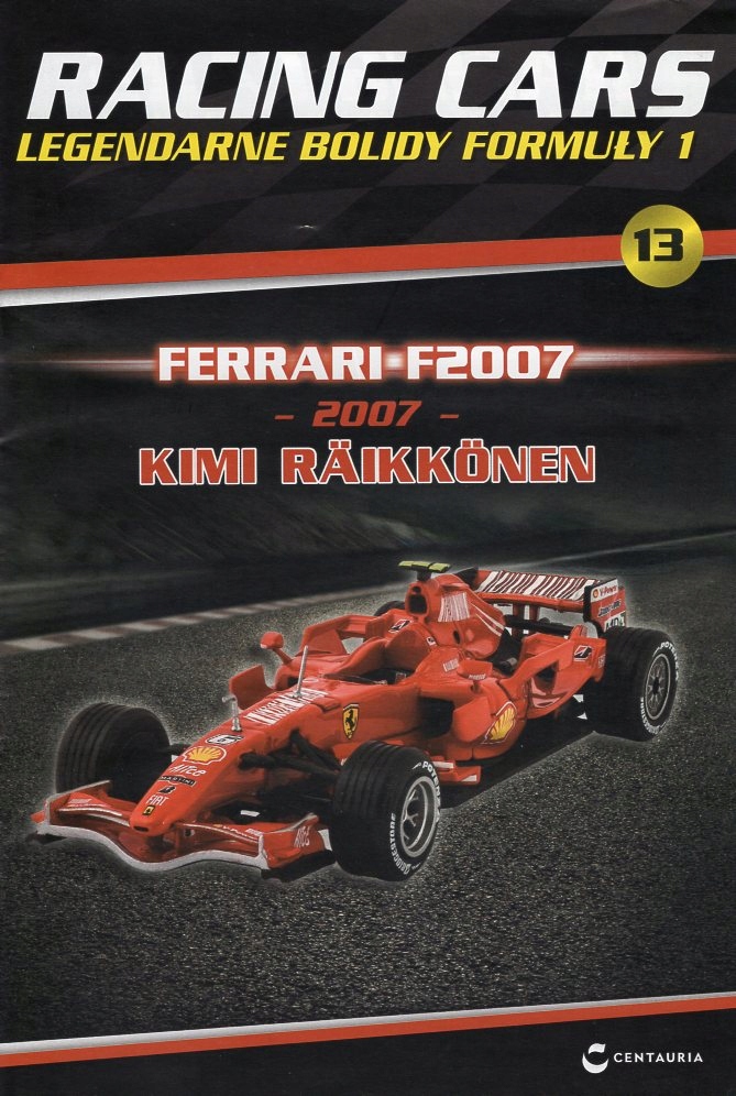 Racing Cars 13/2025 Ferrari F2007 2007 Kimi Raikkonen