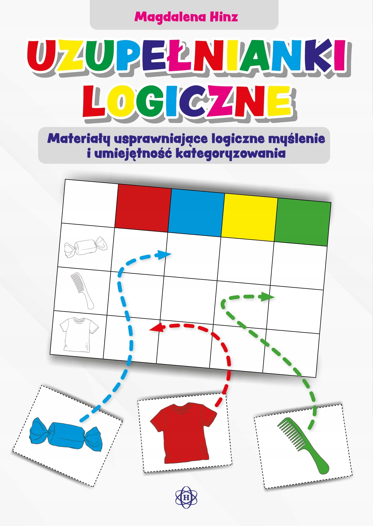 Uzupełnianki logiczne. Magdalena Hinz. Harmonia