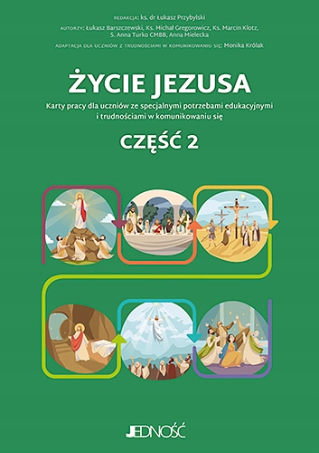 

Życie Jezusa. Karty pracy Część 2
