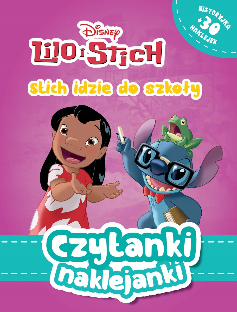 

Czytanki naklejanki. Stitch idzie do szkoły Disney