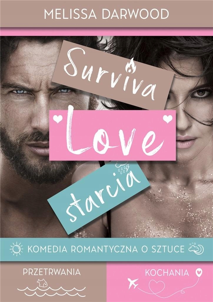 

Survivalove Starcia Melissa Darwood