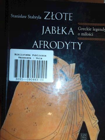 Złote jabłka Afrodyty - Stanisław Stabryła