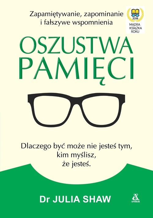 OSZUSTWA PAMIĘCI SHAW JULIA DR KSIĄŻKA