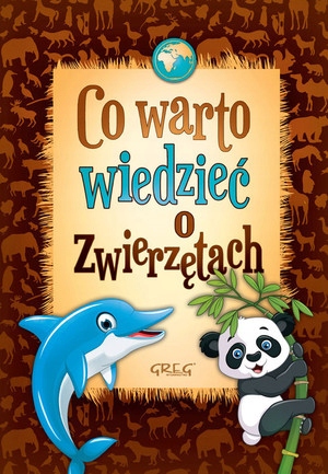 

Co warto wiedzieć o zwierzętach Wiesław Błach