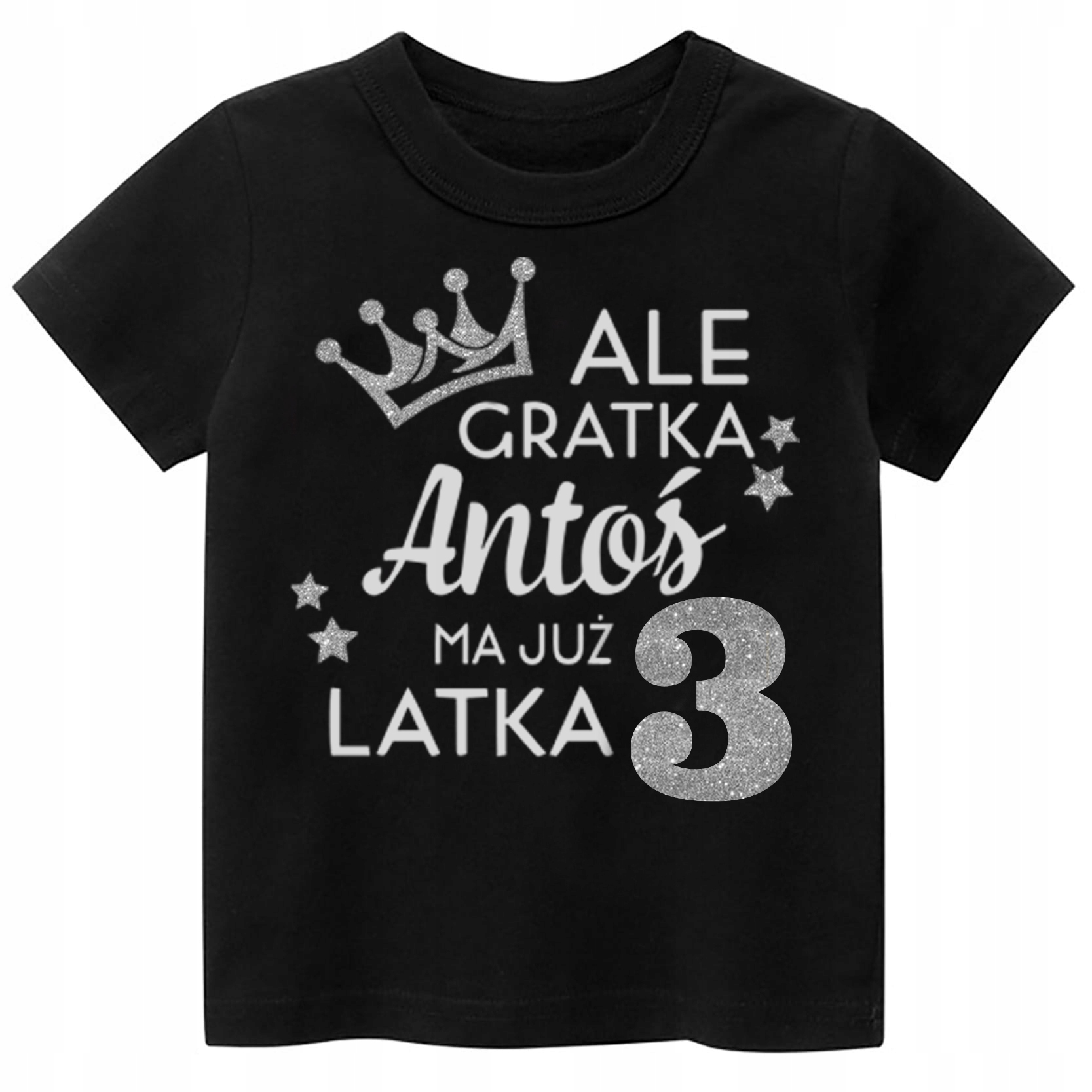 

Koszulka Urodziny Ale gratka ma 3 latka Imię r.98