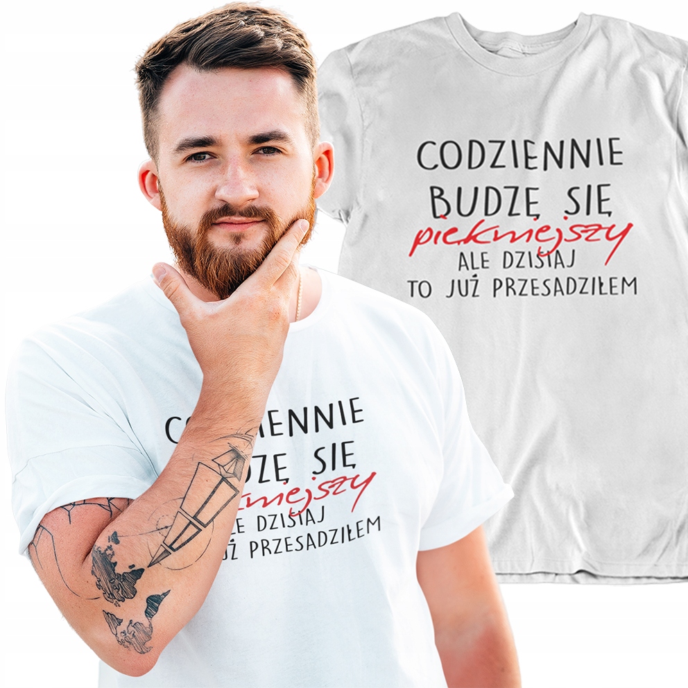 

Koszulka Dla Chłopaka Budzę Się Piękniejszy Tshirt