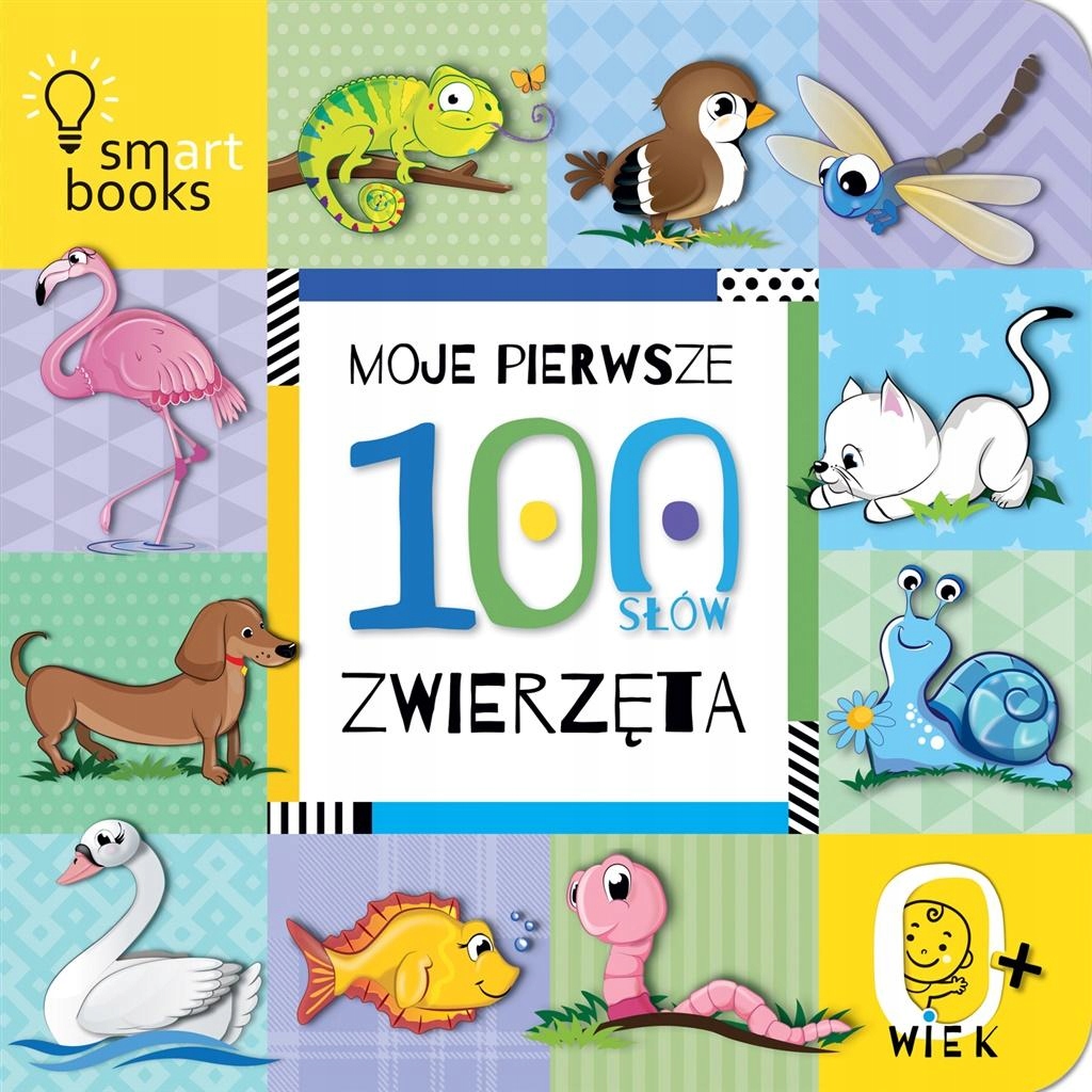 

Moje Pierwsze100 słów. Zwierzęta. 0