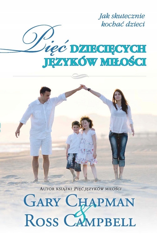 

Pięć dziecięcych języków miłości