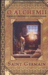 O ALCHEMII FORMUŁY PRZEMIANY SAMEGO SIEBIE GERMAIN