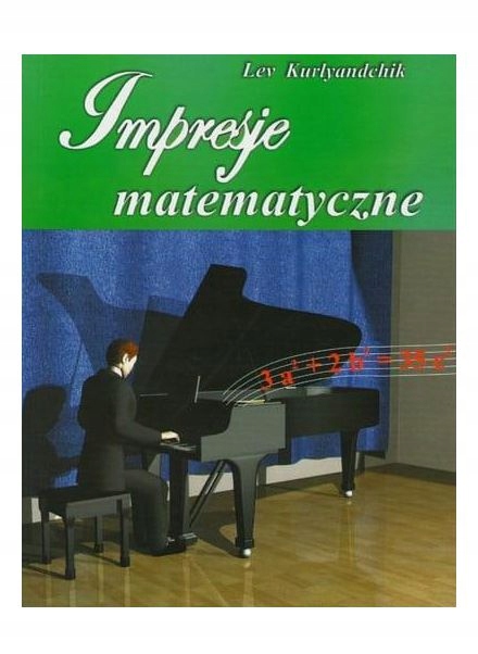 IMPRESJE MATEMATYCZNE (TOM 2) [KSIĄŻKA]