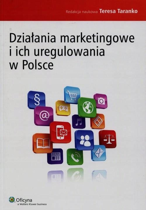 Działania Marketingowe I Ich Uregulowania W Polsce