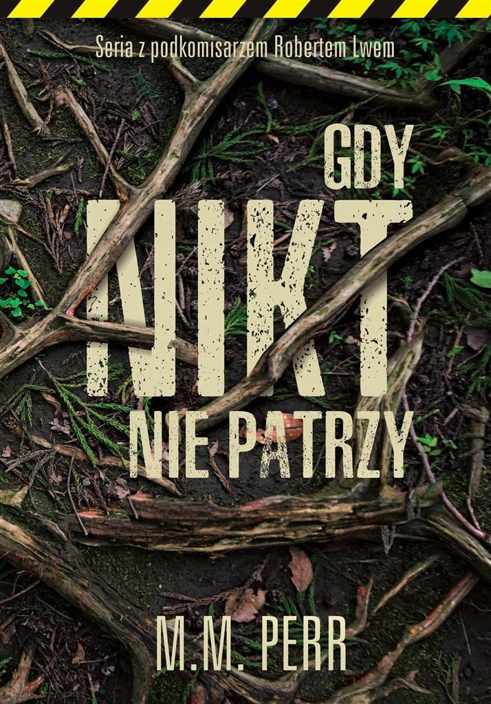 Gdy Nikt Nie Patrzy, M.M Perr-Zdjęcie-0