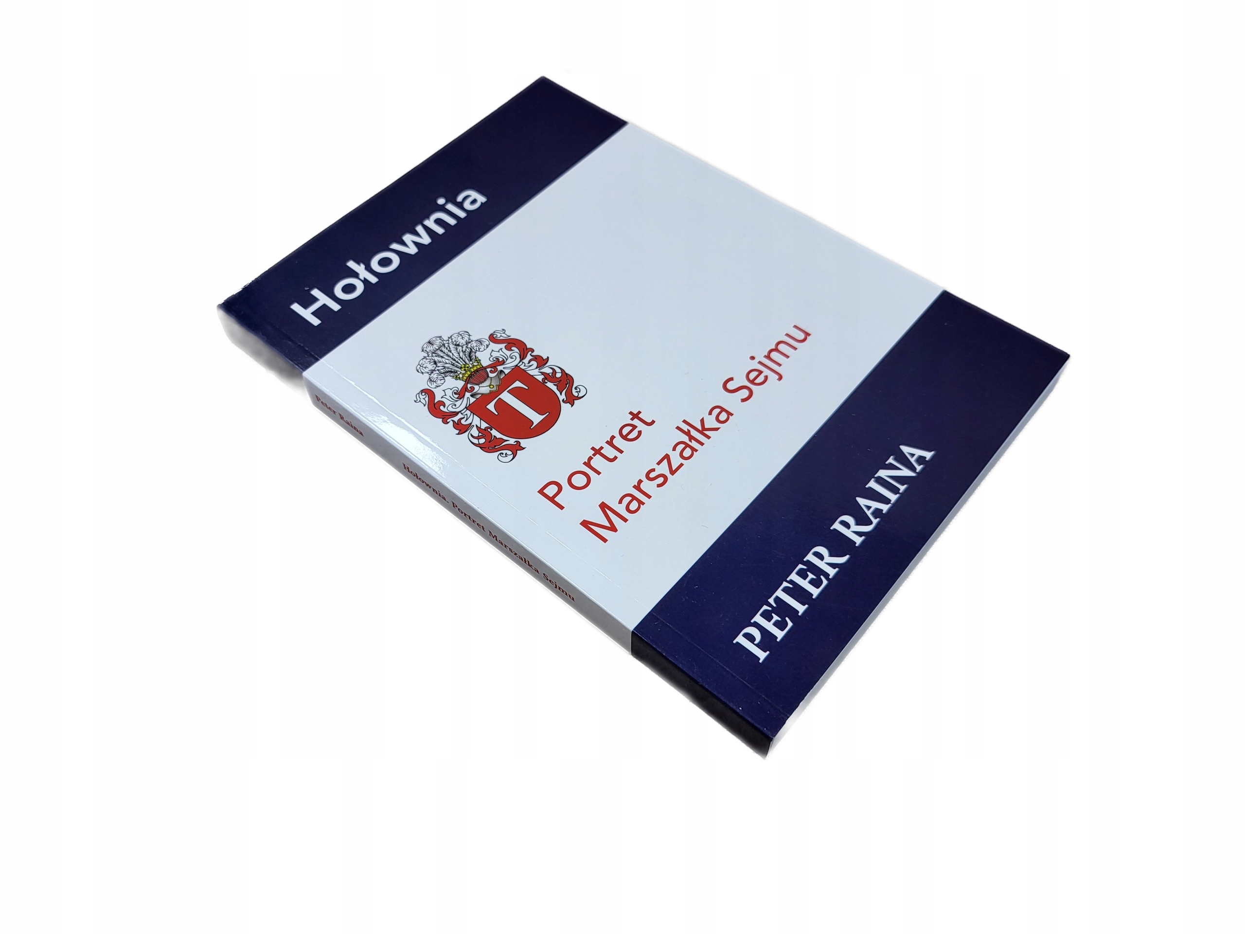 PETER RAINA HOŁOWNIA PORTRET MARSZAŁKA SEJMU