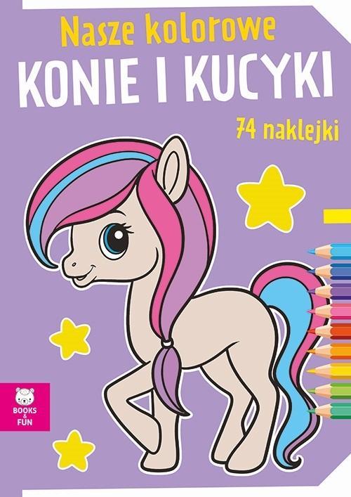 

Nasze Kolorowe Konie I Kucyki Z Naklejkami