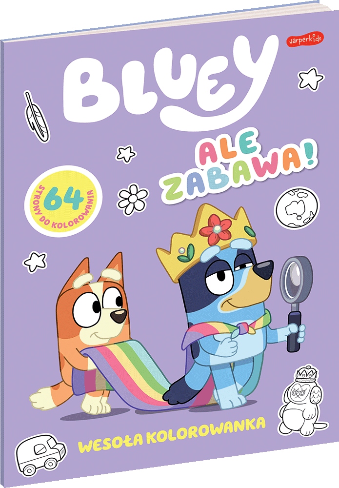 BLUEY ALE ZABAWA - WESOŁA KOLOROWANKA - 64 STRONY DO KOLOROWANIA BLUE